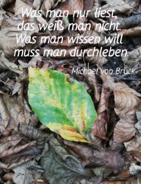 Wissen und Durchleben