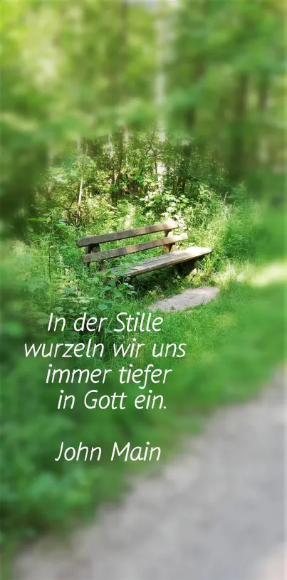 Stille und tiefer in Gott